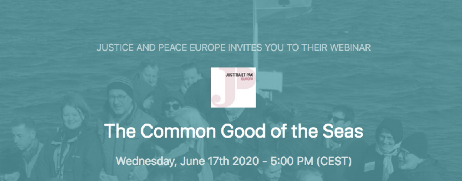 Justice & Peace Europe Webinar on the "Common Good of the Seas"